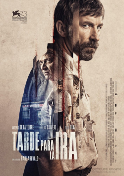 Tarde para la ira is the best movie in Alicia Rubio filmography.