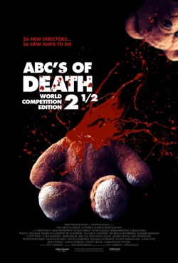 ABCs of Death 2.5 movie in Travis Betz filmography.