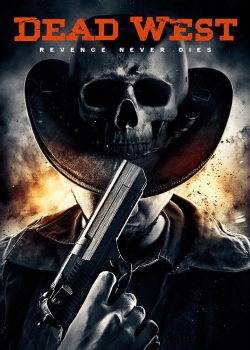 Dead West is the best movie in Jerry Bell Jr. filmography.