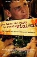 You Have the Right to Remain Violent movie in Roberto Monticello filmography.