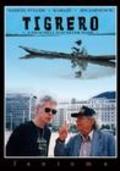 Tigrero: A Film That Was Never Made is the best movie in Samuel Fuller filmography.