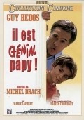 Il est genial papy! movie in Michel Drach filmography.