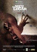 No Meu Lugar movie in Eduardo Valente filmography.