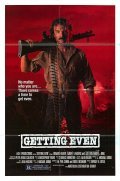 Getting Even is the best movie in Rod Pilloud filmography.