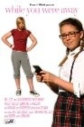 While You Were Away is the best movie in Cailey Elliott filmography.