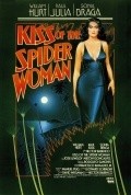 Kiss of the Spider Woman movie in Hector Babenco filmography.