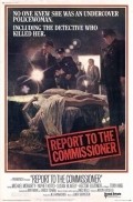 Report to the Commissioner movie in Michael Moriarty filmography.