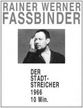 Der Stadtstreicher movie in Rainer Werner Fassbinder filmography.