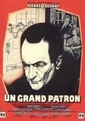 Un grand patron is the best movie in Jean-Claude Pascal filmography.