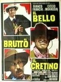 Il bello, il brutto, il cretino is the best movie in Franco Franchi filmography.