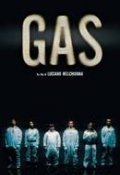 Gas movie in Luciano Melchionna filmography.