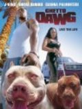 Ghetto Dawg movie in Brian Averill filmography.