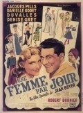 Une femme par jour is the best movie in Ginette Baudin filmography.