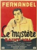 Le mystere Saint-Val movie in Jean Davy filmography.
