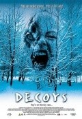 Decoys movie in Matthew Hastings filmography.