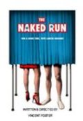The Naked Run movie in Rob Benedict filmography.