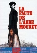 La faute de l'abbe Mouret movie in Francis Huster filmography.