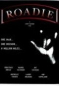 Roadie is the best movie in Michelle Tucker filmography.