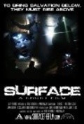 Surface is the best movie in Jared Robinson filmography.
