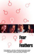 Fear of Feathers movie in Todd Babcock filmography.