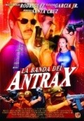 La banda del Antrax movie in Christian Gonzalez filmography.