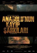 Anadolu'nun kayip sarkilari movie in Nezih Uenen filmography.