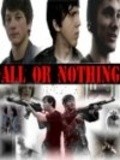 All or Nothing is the best movie in Zak Anderson filmography.