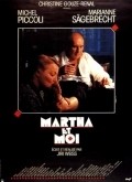 Martha et moi movie in Michel Piccoli filmography.