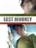Lost Journey is the best movie in Andy Madadian filmography.