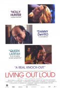 Living Out Loud movie in Richard LaGravenese filmography.