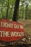 Don't Go in the Woods is the best movie in Kate O'-Malley filmography.