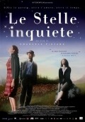 Le stelle inquiete is the best movie in Dil Gabriele Dell'Aiera filmography.