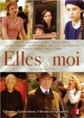 Elles et moi is the best movie in Florence de Monza filmography.