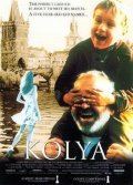 Kolja movie in Jan Sverak filmography.