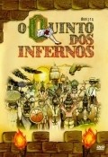 O Quinto dos Infernos is the best movie in Luana Piovani filmography.