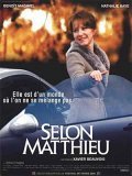 Selon Matthieu movie in Benoit Magimel filmography.