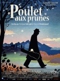 Poulet aux prunes movie in Marjane Satrapi filmography.