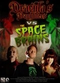 Dracula's Daughters vs. the Space Brains movie in Frenk Ippolito filmography.