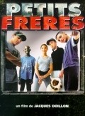 Petits freres is the best movie in Ilies Sefraoui filmography.