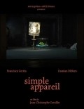 Simple appareil is the best movie in Francisco Corté-s filmography.