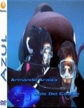 Azul movie in Armando Araiza filmography.