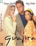 Guajira is the best movie in Ismael Barrios filmography.