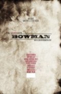 Bowman movie in Michael Raymond-James filmography.