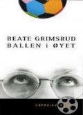 Ballen i oyet movie in Kjersti Holmen filmography.
