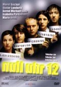 Null Uhr 12 is the best movie in Dirk Nocker filmography.