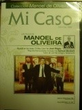 Mon cas movie in Manoel de Oliveira filmography.