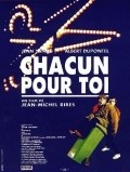 Chacun pour toi movie in Albert Dupontel filmography.