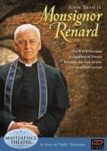 Monsignor Renard movie in Malcolm Mowbray filmography.