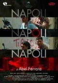 Napoli, Napoli, Napoli is the best movie in Peppe Lanzetta filmography.
