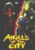 Angels of the City is the best movie in Djeyson Bergman filmography.